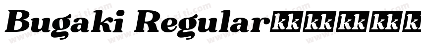 Bugaki Regular字体转换